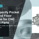 CNC加工部品のポケット深さと底面条件の指定方法